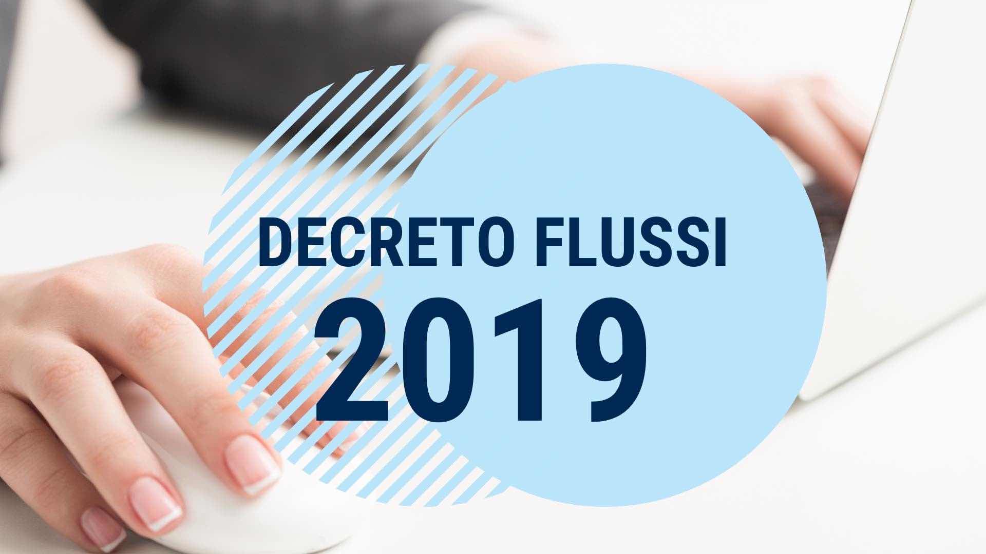 Lavoro. Decreto flussi 2019. 