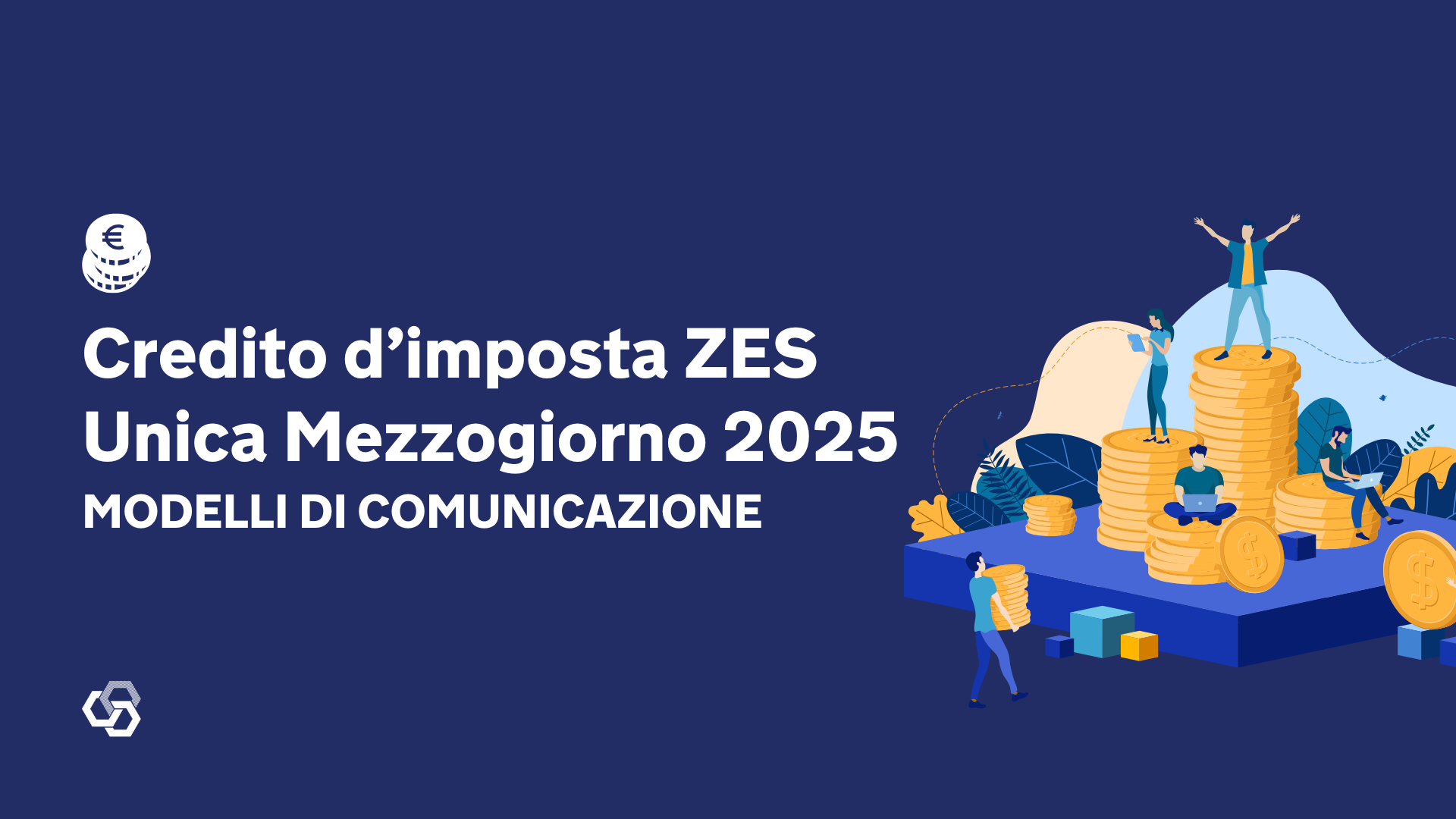 Credito dimposta ZES Unica Mezzogiorno 2025 Modelli di comunicazione