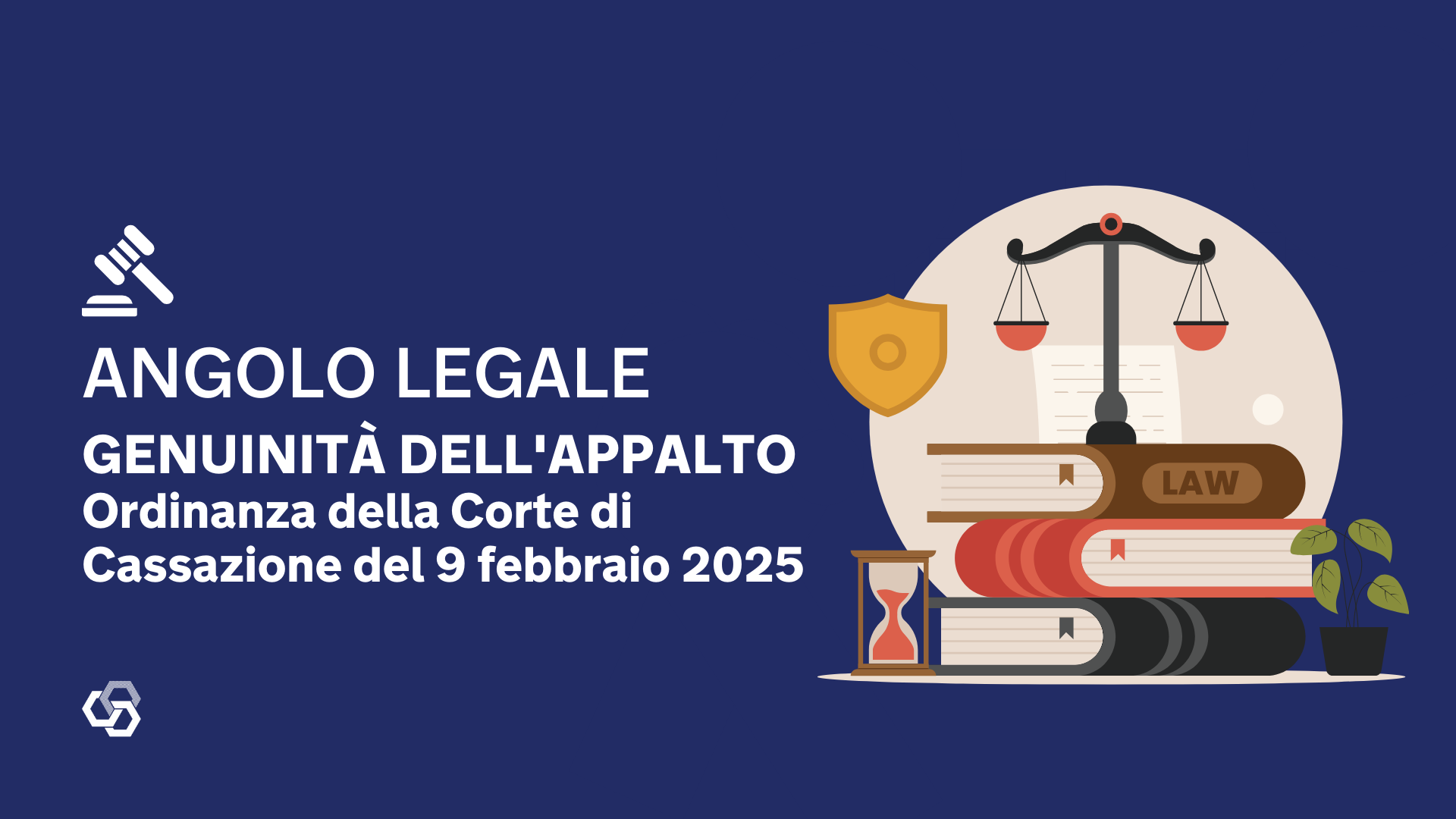 Genuinita dellappalto Ordinanza della Corte di Cassazione del 9 febbraio 2025